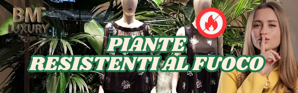 Piante Ignifughe